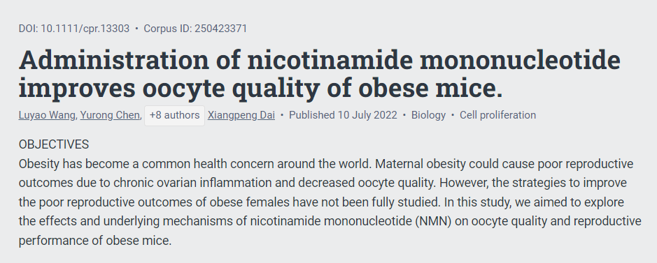 Administration of nicotinamide mononucleotide improves oocyte quality of obese mice.